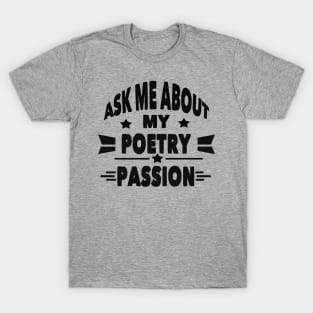 Poetry passion T-Shirt